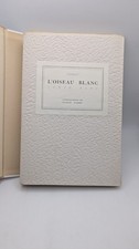 L´oiseau blanc [L OISEAU