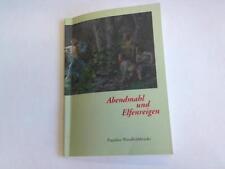 Abendmahl und Elfenreigen