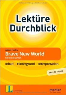 Aldous huxley brave new - huxley:,