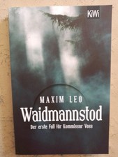 Maxim Leo: Waidmannstod