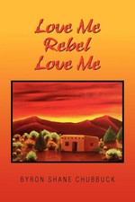 Love rebel - love, byron