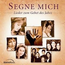 Segne mich lieder zum - segne,