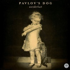 Pavlov's Dog - Wonderlust