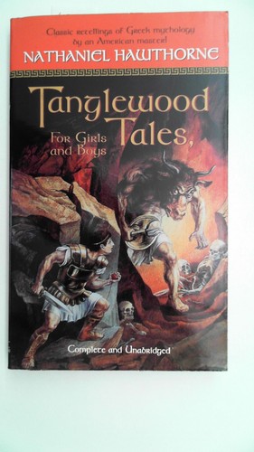 Tanglewood tales for girls - tanglewood,