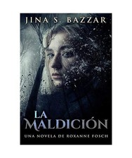 La Maldición - Una novela de