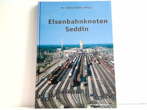 Eisenbahnknoten seddin buch - eisenbahnknoten,
