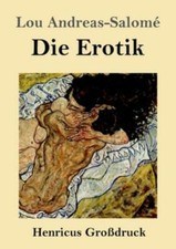 Die Erotik (Gro?Druck)