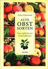 Alte Obstsorten : Vom Apfel