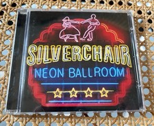 Silverchair - Neon Ballroom