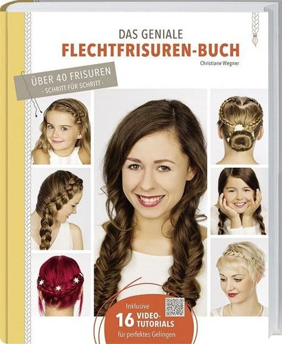 Flechtfrisuren buch christiane - flechtfrisuren,