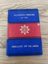 Standing Orders Of The Brigade
