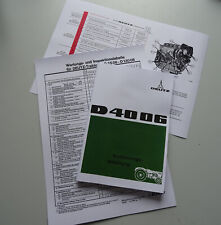 Deutz D 4006 Bedienungsanleitung + Wartungstabellen + Anl. Mähwerk