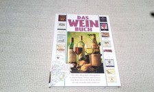 Das Grosse Weinbuch,Die ganze Welt des Weines Naumann&Göbel Verlag 1996