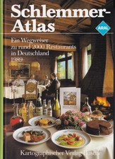 Aral Schlemmer Atlas 1989. Ein Wegweiser zu rund 2000 Restaurants in Deutschland