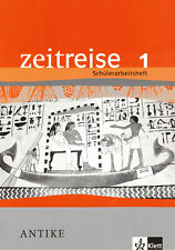 Klett - Zeitreise 1 Antike Arbeitsheft allgemeine Ausgabe