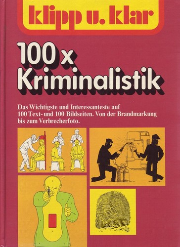 100 kriminalistik von - kriminalistik:,