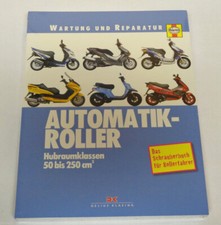 Reparaturanleitung Wartung und Reparatur Automatik-Roller 50 bis 250 ccm