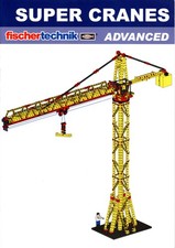 Fischertechnik Super Cranes