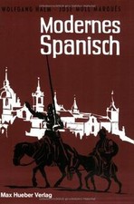 Modernes Spanisch: Ein Lehr-