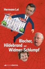 Blocher, Hildebrand und