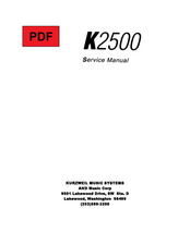 Kurzweil k2500 service - k2500,
