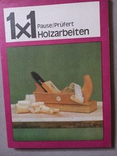 1 x 1 Holzarbeiten 3. Auflage