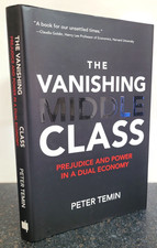 The Vanishing Middle Class –