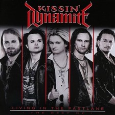 Kissin dynamite living - kissin‘,