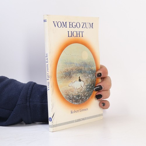 Vom ego zum licht robert - ego,