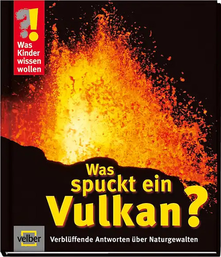 Was spuckt ein vulkan - was,
