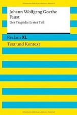 Faust. Der Tragödie Erster Teil: Reclam XL - Text und Ko... | Buch | Zustand gut
