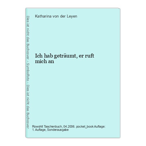 Ich hab geträumt - ,, er