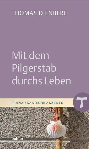 Mit dem pilgerstab - mit,