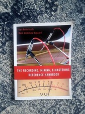 The Recording, Mixing, and Mastering Reference Handbook [Paperback]