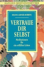 Hazelden Meditationsbücher. Vertraue dir selbst. Meditat... | Buch | Zustand gut