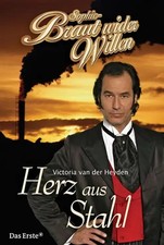 Sophie - Braut wider Willen / Herz aus Stahl