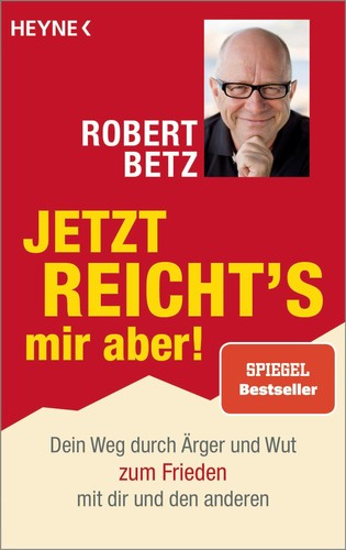 Robert betz jetzt - robert, reicht's