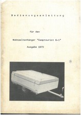 302446 Original Wohnzeltanhänger Camptourist 6-1 Bedienung Wohnwagen