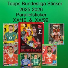 Topps Bundesliga 25/26 Sticker 2025/2026 - Auswahl  Parallelsticker xx/10 +xx/99