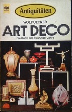 Art Deco: Die Kunst der zwanziger Jahre. Nr. 4445, Uecker, Wolf: