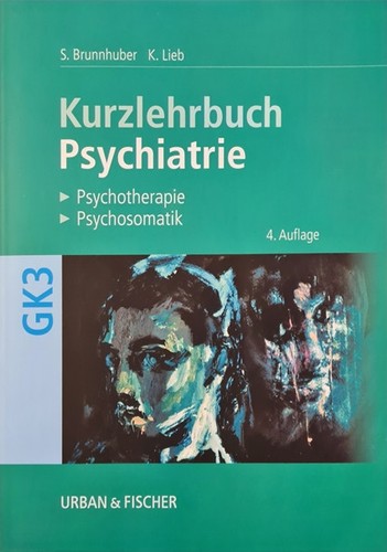 Kurzlehrbuch psychiatrie - kurzlehrbuch,