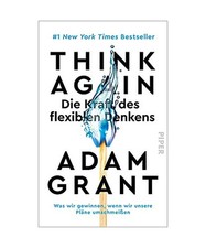Think Again - Die Kraft des