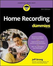 Home Recording For Dummies |