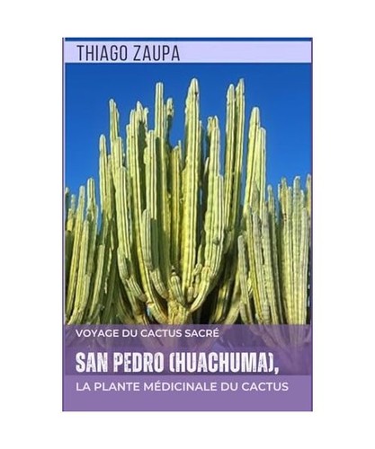 San pedro huachuma la - [huachuma],,