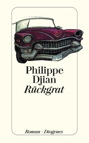 Rückgrat roman djian - rückgrat:,