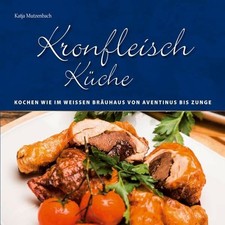 KronfleischKüche – Kochen