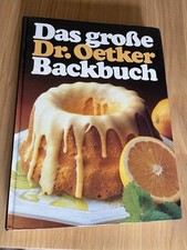 Das Große Dr. Oetker Backbuch -Guter Ratgeber