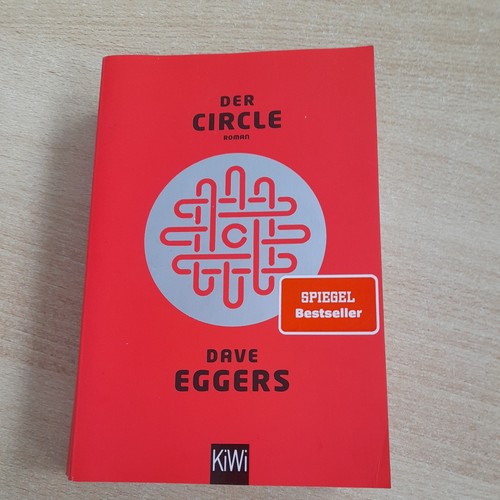 Der circle von dave eggers - circle,