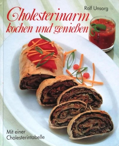 Cholesterinarm kochen und