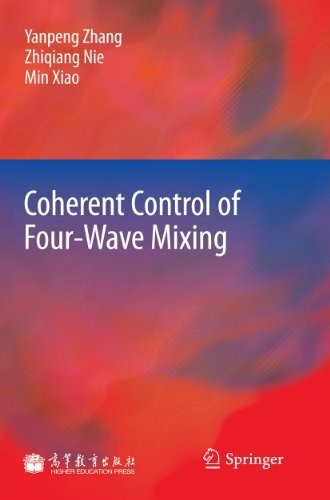 Coherent control four wave - coherent, four-wave